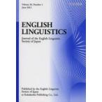 ENGLISH　LINGUISTICS　Journal　of　the　English　Linguistic　Society　of　Japan　Volume30，Number1(2013June)