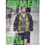 gap　PRESS　MEN　vol．42(2016Spring　＆　Summer)　PARIS，MILAN　MEN’S　COLLECTIONS