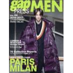 gap　PRESS　MEN　vol．44(2016−2017Autumn　＆　Winter)　PARIS，MILAN　MEN’S　COLLECTIONS