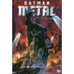 バットマン・メタル:プレリュード　スコット・スナイダー/〔ほか〕作　ジム・リー/〔ほか〕画　中沢俊介/訳