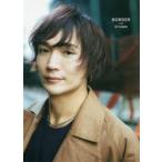 BORDER　side　KIYAMA　丘山晴己写真集　丘山晴己/著　柏田テツヲ/撮影