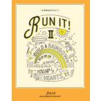 RUN IT! 2 心の虹をかけよう 創価学会青年部「RUN IT!2」製作委員会/編