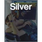 Silver　N°8(2020−Summer)　Life　Product　Issue　Respect　Time