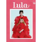 Lula　JAPAN　Issue16(2022Spring/Summer)　outou‐iro