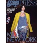 PRET−A−PORTER　VOL．102(2012Spring　＆　Summer)　MILAN，NEW　YORK　COLLECTIONS