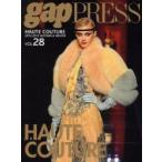 PARIS　HAUTE　COUTURE　vol．28(2012−2013Autumn　＆　Winter)