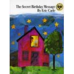 The　Secret　Birthday　Message　Eric　Carle/〔作〕