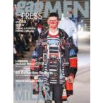 gap　PRESS　MEN　vol．34(2014Spring　＆　Summer)　PARIS，MILAN　MEN’S　COLLECTIONS