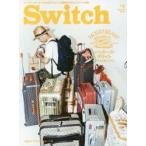 新品本/Switch　VOL．32NO．7(2014JUL．)　パッカーズ・デライト旅支度の愉しみかた