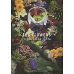 THE　FLOWERS　impression　note　ポジティブドリームパーソンズSAINT　JORDI　FLOWERS　THE　DECORATOR/著