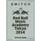 新品本/Red　Bull　Music　Academy　Tokyo　2014　