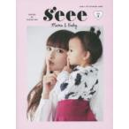 s’eee　MAMA　＆　BABY　GIRLY−EST　FASHION　LABEL　Vol．5　鈴木えみ/著