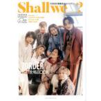 Shall　we．．．．．．．?　7ORDER　Special　PHOTO　MAGAZINE　Date　issue　7ORDER/著