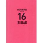 16(R)OAD THE RAMPAGE COMPLETE BOOK THE RAMPAGE/ работа 
