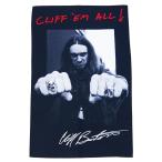 ¥á¥¿¥ê¥«¡¦METALLICA¡¦CLIFF 'EM ALL! ¸ü¼ê¡¦Éۥݥ¹¥¿¡¼¡¦¥Ý¥¹¥¿¡¼¥Õ¥é¥Ã¥°