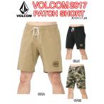 VOLCOM　ボルコム　PATCH SHORT　A10117JA　18インチ丈　イージーショーツ　レギュラーフィット　コットンツイル　パンツ　メンズ　2017モデル　正規品