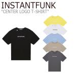 インスタントファンク Tシャツ INSTANTFUNK CENTER LOGO T-SHIRT センター ロゴTシャツ 半袖 全6色 BASSIFST03 ウェア