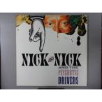 【中古レコード】Ｎｉｃｋ　＆　Ｎｉｃｋ　＆　ＴＨｅ　ＰＳＹＣＨＯＴＩＣ　ＤＲＩＶＥＲＳ/(輸入盤)[ＬＰレコード 12inch]