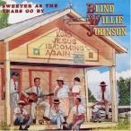  зарубежная запись BLIND WILLIE JOHNSON / SWEETER AS THE YEARS GO BY [CD]