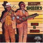  зарубежная запись MISSISSIPPI SHEIKS / STOP AND LISTEN [CD]