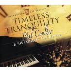 輸入盤 PHIL COULTER / TIMELESS TRANQUILITY [CD]