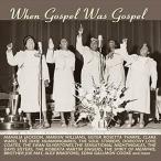  зарубежная запись VARIOUS / WHEN GOSPEL WAS GOSPEL [CD]