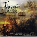 ショッピングsailing 輸入盤 VARIOUS / THOUSANDS ARE SAILING [CD]