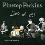  зарубежная запись PINETOP PERKINS / LIVE AT 85 [CD]