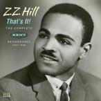  зарубежная запись ZZ HILL / THAT*S IT! THE COMPLETE KENT RECORDINGS 1964-1968 [2CD]