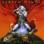 ͢ CIRITH UNGOL / HALF PAST HUMAN [CD]