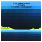 輸入盤 JOHN ABERCROMBIE / TIMELESS [CD]