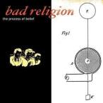 輸入盤 BAD RELIGION / PROCESS OF BELIEF [CD]