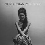 輸入盤 OLIVIA CHANEY / SHELTER [CD]