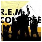 輸入盤 R.E.M. / COLLAPSE INTO NOW [CD]