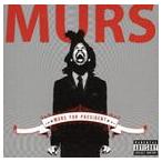 輸入盤 MURS / MURS FOR PRESIDENT [CD]