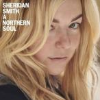 輸入盤 SHERIDAN SMITH / NORTHERN SOUL [CD]