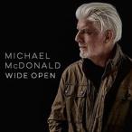 輸入盤 MICHAEL MCDONALD / WIDE OPEN [CD]