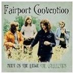  зарубежная запись FAIRPORT CONVENTION / MEET ON THE LEDGE : COLLECTION [CD]