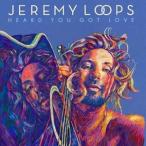  зарубежная запись JEREMY LOOPS / HEARD YOU GOT LOVE [LP]