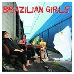  зарубежная запись BRAZILIAN GIRLS / BRAZILIAN GIRLS [CD]