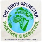 輸入盤 THE EARTH ORCHESTRA / TOGETHER IS BEAUTIFUL [CD]