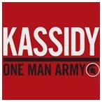 輸入盤 KASSIDY / ONE MAN ARMY [CD]