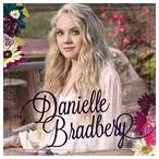 輸入盤 DANIELLE BRADBERY / DANIELLE BRADBERY [CD]