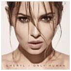 ͢ CHERYL / ONLY HUMAN [CD]