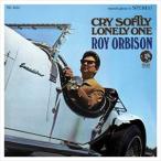 輸入盤 ROY ORBISON / CRY SOFTLY LONELY ONE [CD]