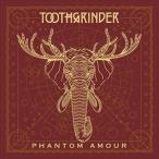輸入盤 TOOTHGRINDER / PHANTOM AMOUR [LP]
