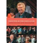 輸入盤 BILL ＆ GLORIA GAITHER / SWEETER AS THE DAYS GO BY [DVD]