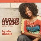  зарубежная запись LYNDA RANDLE / AGELESS HYMNS : SONGS OF JOY [CD]