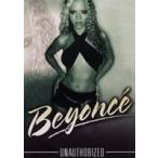  зарубежная запись BEYONCE / UNAUTHORIZED [DVD]
