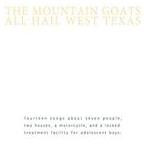 輸入盤 MOUNTAIN GOATS / ALL HAIL WEST TEXAS [CD]